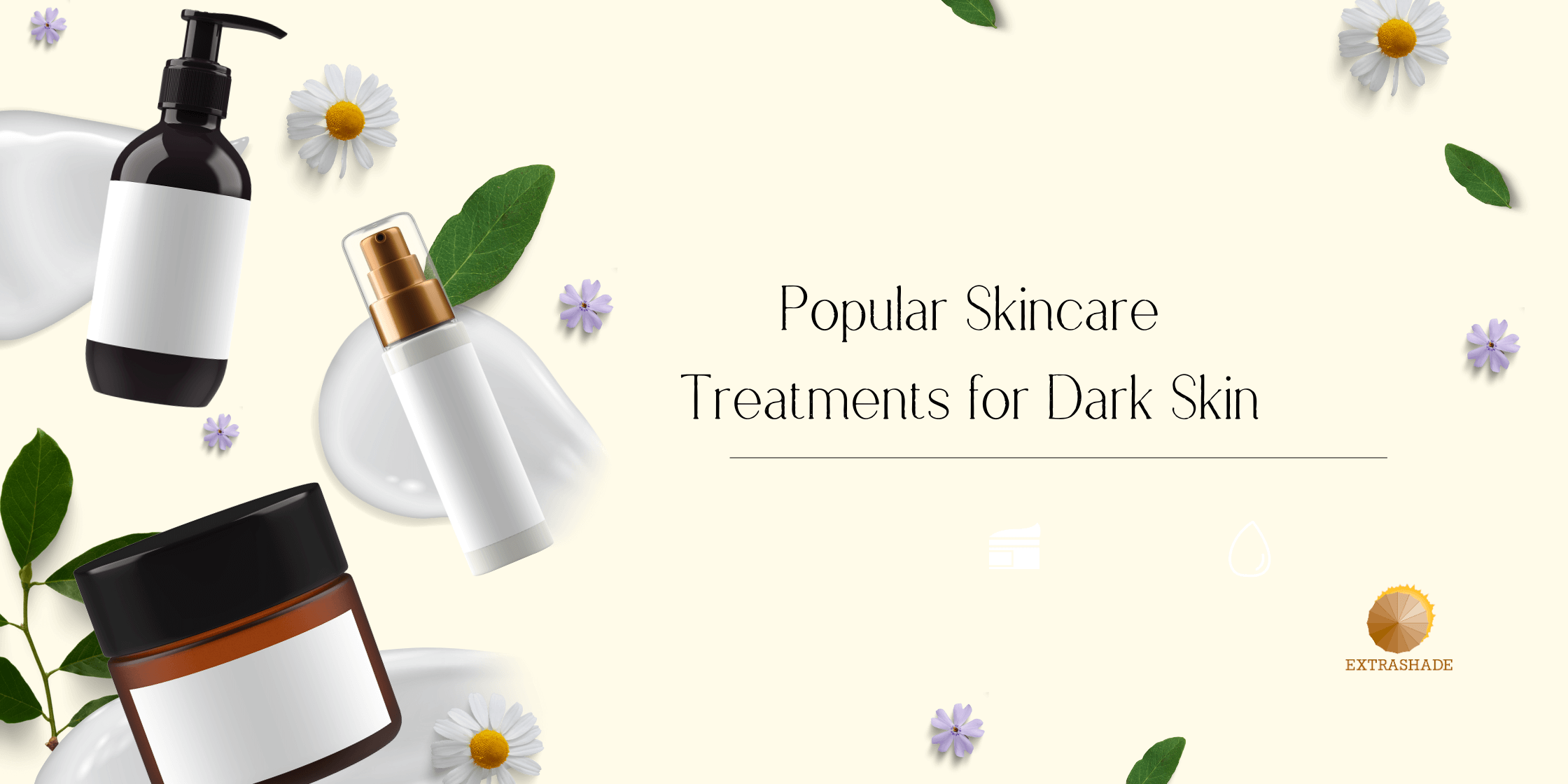 Popular Skincare Treatments for Dark Skin 2 1